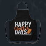 Happy Challah Days Funny Hanukkah Holiday Gift Apron<br><div class="desc">chanukah, menorah, hanukkah, dreidel, jewish, judaism, holiday, religion, christmas</div>