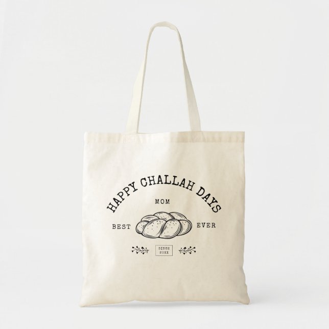 Happy Challah Days Hanukkah Best Mom Ever Custom Tote Bag (Front)