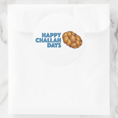 Happy Challah Days Hanukkah Chanukah Bread Classic Round Sticker