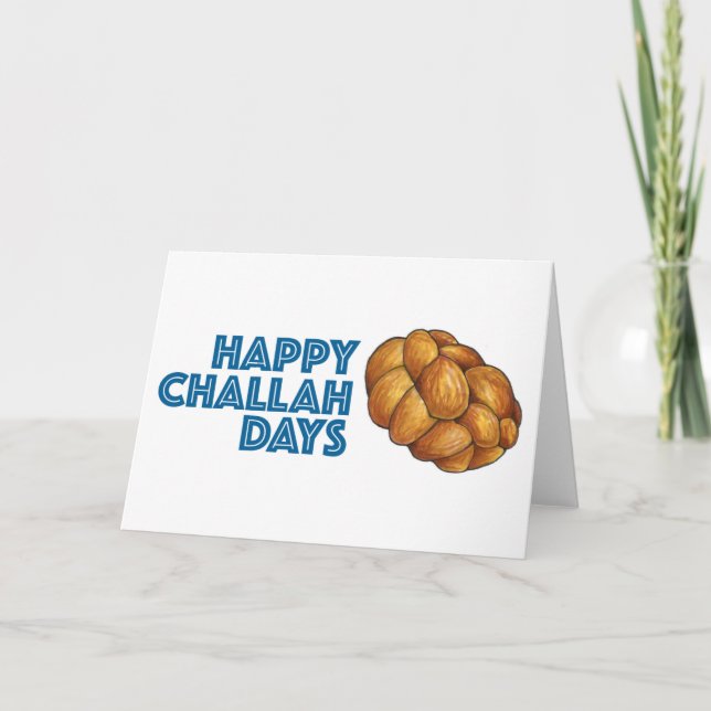 Happy Challah Days Hanukkah Chanukah Bread Loaf Holiday Card (Front)