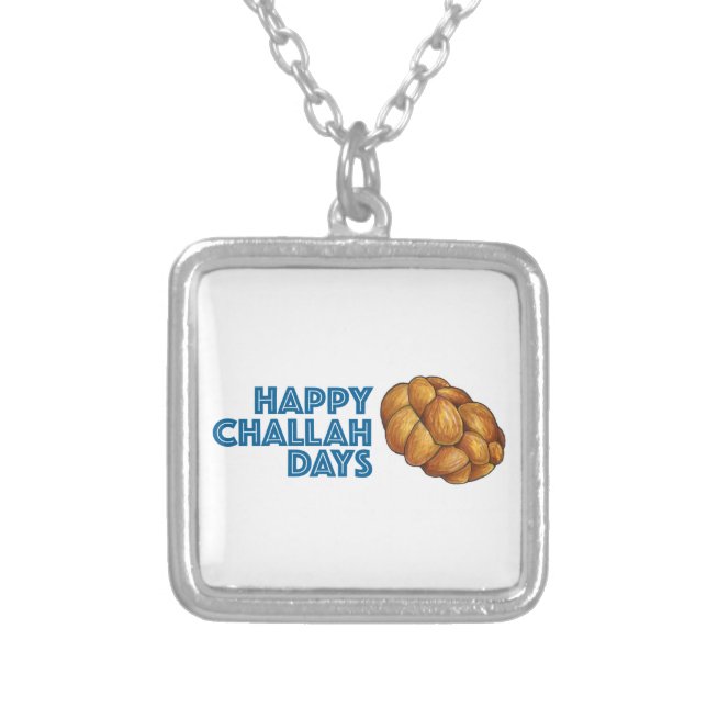 Happy Challah Days Hanukkah Chanukah Gift Necklace (Front)