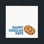 Happy Challah Days Hanukkah Chanukah Jewish Bread Napkins<br><div class="desc">Napkin features an original marker illustration of a loaf of braided challah bread,  with HAPPY CHALLAH DAYS in a fun font. Perfect for Hanukkah holiday celebrations!

Don't see what you're looking for? Need help with customization? Click "contact this designer" to have something created just for you!</div>