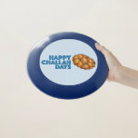 Happy Challah Days Hanukkah Chanukah Jewish Bread Wham-O Frisbee<br><div class="desc">Frisbee features an original marker illustration of a loaf of braided challah bread,  with HAPPY CHALLAH DAYS in a fun font. Perfect for Hanukkah holiday celebrations!

Don't see what you're looking for? Need help with customization? Click "contact this designer" to have something created just for you!</div>