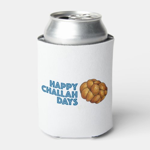 Happy Challah Days Holidays Hanukkah Chanukah Can Cooler