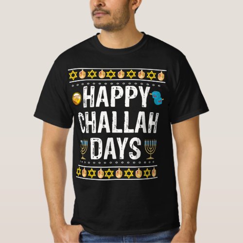 Happy Challah days Jewish Holiday Gift T_Shirt