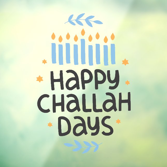 Happy Challah Days Menorah Window Cling (Sheet 3)