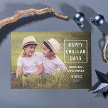 Happy Challah Days | Modern Hanukkah Photo Card<br><div class="desc">These Hanukkah photo cards have a modern, minimalist vibe with a cheeky twist. Design features a white square outline box with "Happy Challah Days" inscribed inside in white block typeface. Three lines of customizable text allow you to add a message, your name(s), and the year. Text fields can easily be...</div>