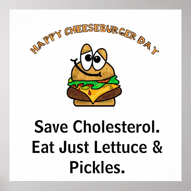 Happy Cheeseburger Day Funny Poster (Front)