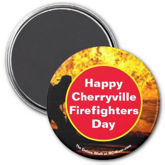 Happy Cherryville Firefighters Day Magnet