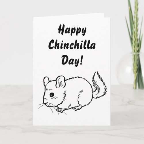 Happy Chinchilla Day Card
