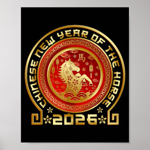 Happy Chinese Lunar New Year 2026 Zodiac Year Of T Poster