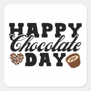 Happy Chocolate Day, Chocolate Lover's Joyful Square Sticker