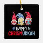 Happy Chrismukkah Gnomes Hanukkah Merry Christmas  Ceramic Ornament<br><div class="desc">Happy Chrismukkah Gnomes Hanukkah Merry Christmas Pajamas</div>