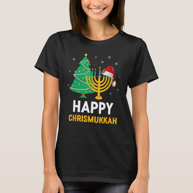 Happy Chrismukkah  Hanukkah And Christmas T-Shirt (Front)