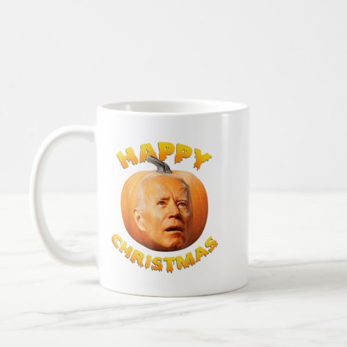 Happy Christmas Anti_Joe Biden Halloween 2022 Pump Coffee Mug