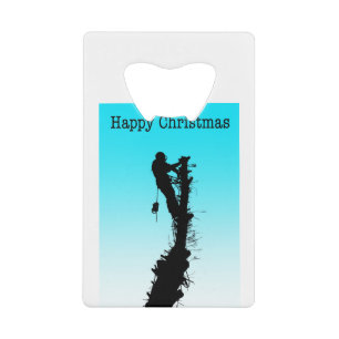 Happy Christmas Arborist Tree Surgeon Rigging Tree Credit Card Bottle Opener