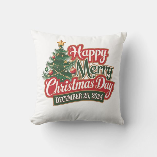 Happy Christmas Day 2024 Design Throw Pillow (Front)