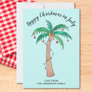 Happy Christmas In July  Holiday Card