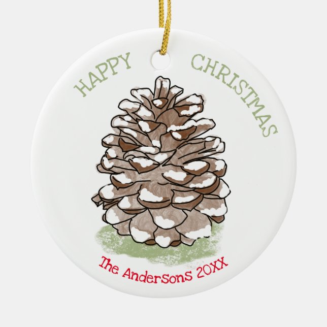 Happy Christmas Pine Cone Personalized Ceramic Ornament (Front)