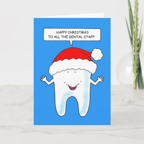 Happy Christmas to All the Dental Staff Cartoon Card