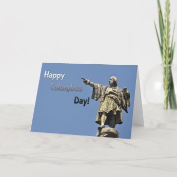 Happy Christopher Columbus Day Statue Card by bbourdages at Zazzle