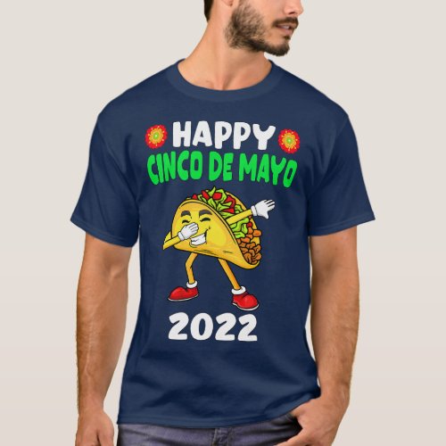 Happy Cinco De Mayo 2022 Cute Taco Mexican Kids To T_Shirt