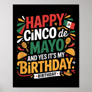 Happy Cinco De Mayo Birthday Tacos Kids Men Women  Poster