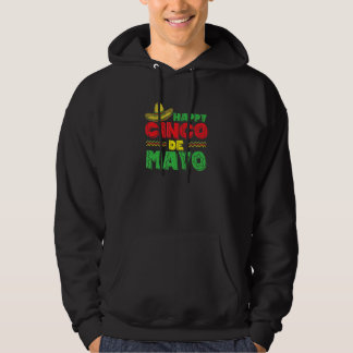 Happy Cinco de Mayo Holiday Mexico America Hoodie