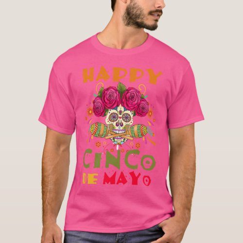Happy Cinco De Mayo Mexican Calavera Fiesta Sombre T_Shirt