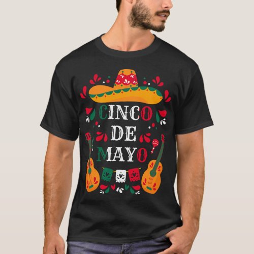 Happy Cinco De Mayo Mexican Fiesta For Women Men K T_Shirt
