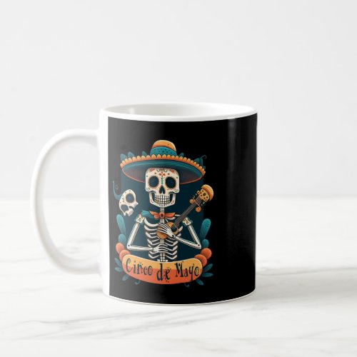 Happy Cinco de Mayo Mexico Sugar Skull Hat Skeleto Coffee Mug