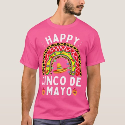 Happy Cinco De Mayo Rainbow Mexican Fiesta For Wom T_Shirt