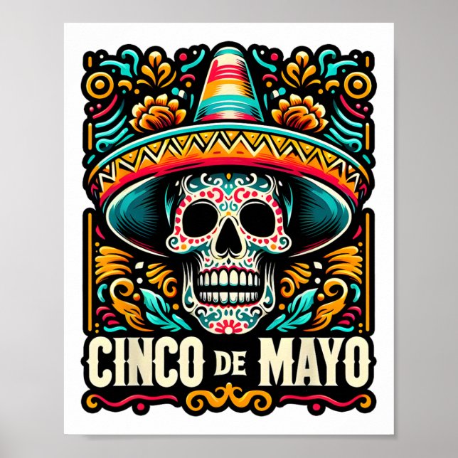 Happy Cinco De Mayo Skeleton Skull Sombrero Mexica Poster (Front)