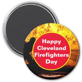 Happy Cleveland Firefighters Day Magnet