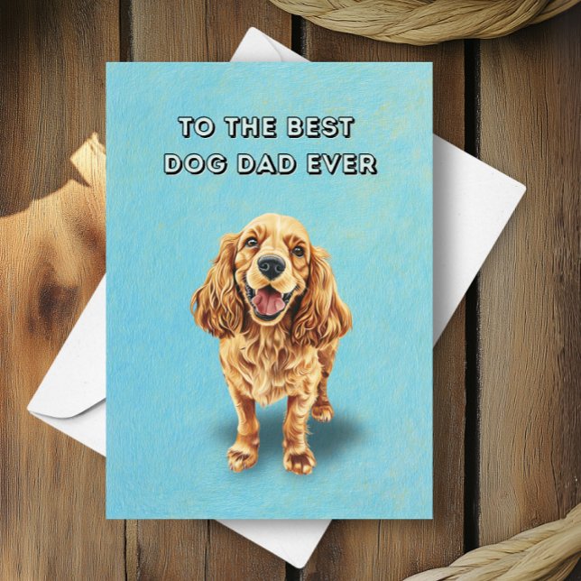 Happy Cocker Spaniel Best Dog Dad Father's Day Card (Creator Uploaded)