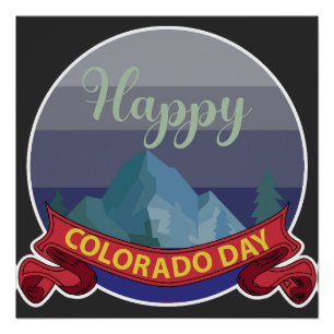 Happy Colorado Day Sign