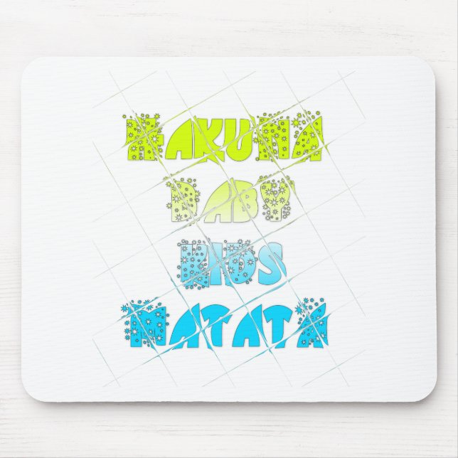 Happy Colors Hakuna Matata Hakunamatata Gift stars Mouse Pad (Front)