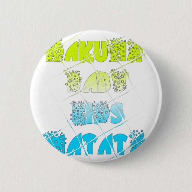 Happy Colors Hakuna Matata Hakunamatata Gift stars Pinback Button (Front)