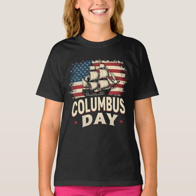 Happy Columbus Day of Exploration and Reflection T-Shirt (Front)