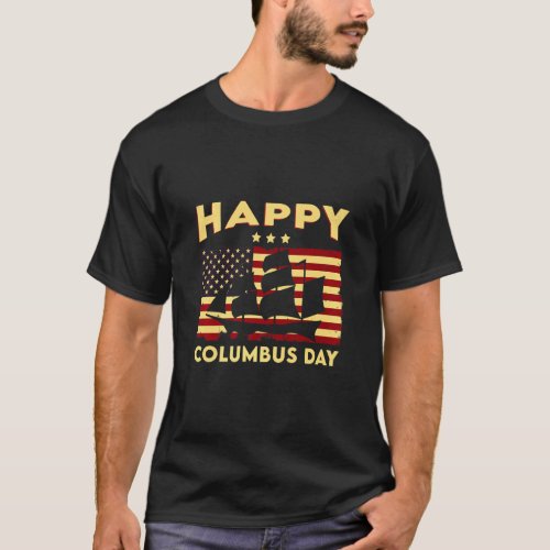 Happy Columbus Day Vintage Aremican Flag Women Men T_Shirt