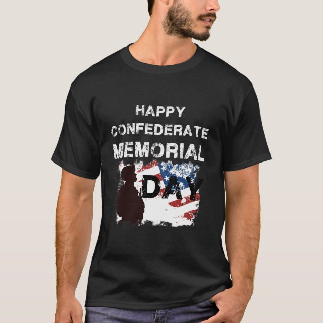 Happy Confederate Memorial Day T-shirt (Front)