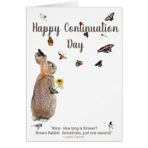 Happy Continuation Day: Savor the moment Cards