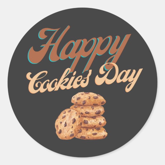 Happy Cookies Day, National Cookie Day Classic Round Sticker (Front)