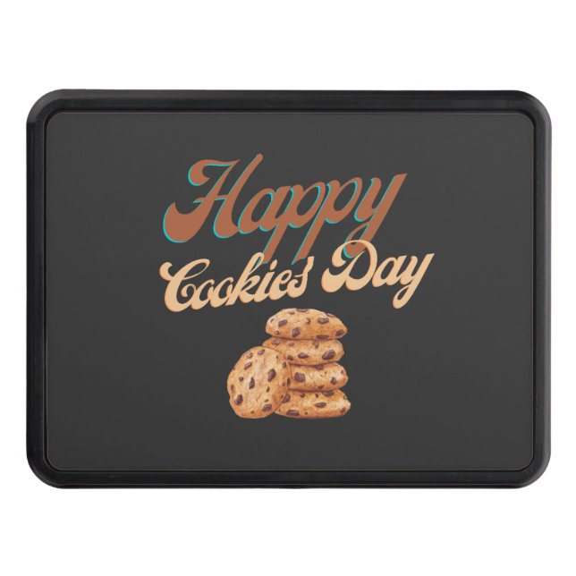 Happy Cookies Day, National Cookie Day Hitch Cover (Front)