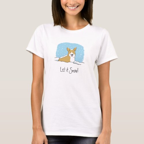 Happy Corgi Cartoon Dog  Let it Snow Holiday T_Shirt