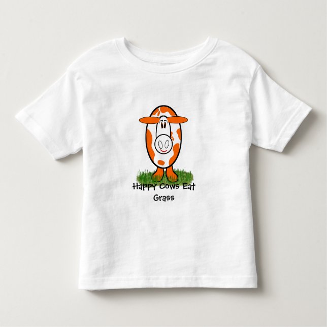 Happy Cows Eat Grass - - Customized - Customized Toddler T-shirt (Front)