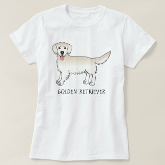 Happy Cream Golden Retriever Cartoon Dog With Text T-Shirt