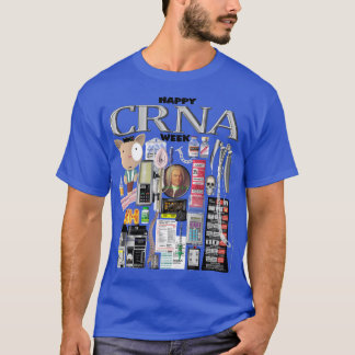 Happy CRNA Week  T-Shirt