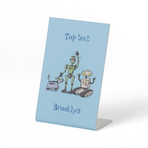 Happy cute robots trio cartoon pedestal sign