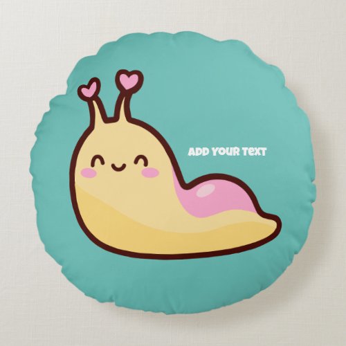 Happy Cute Slug Personalized Text Round Pillow